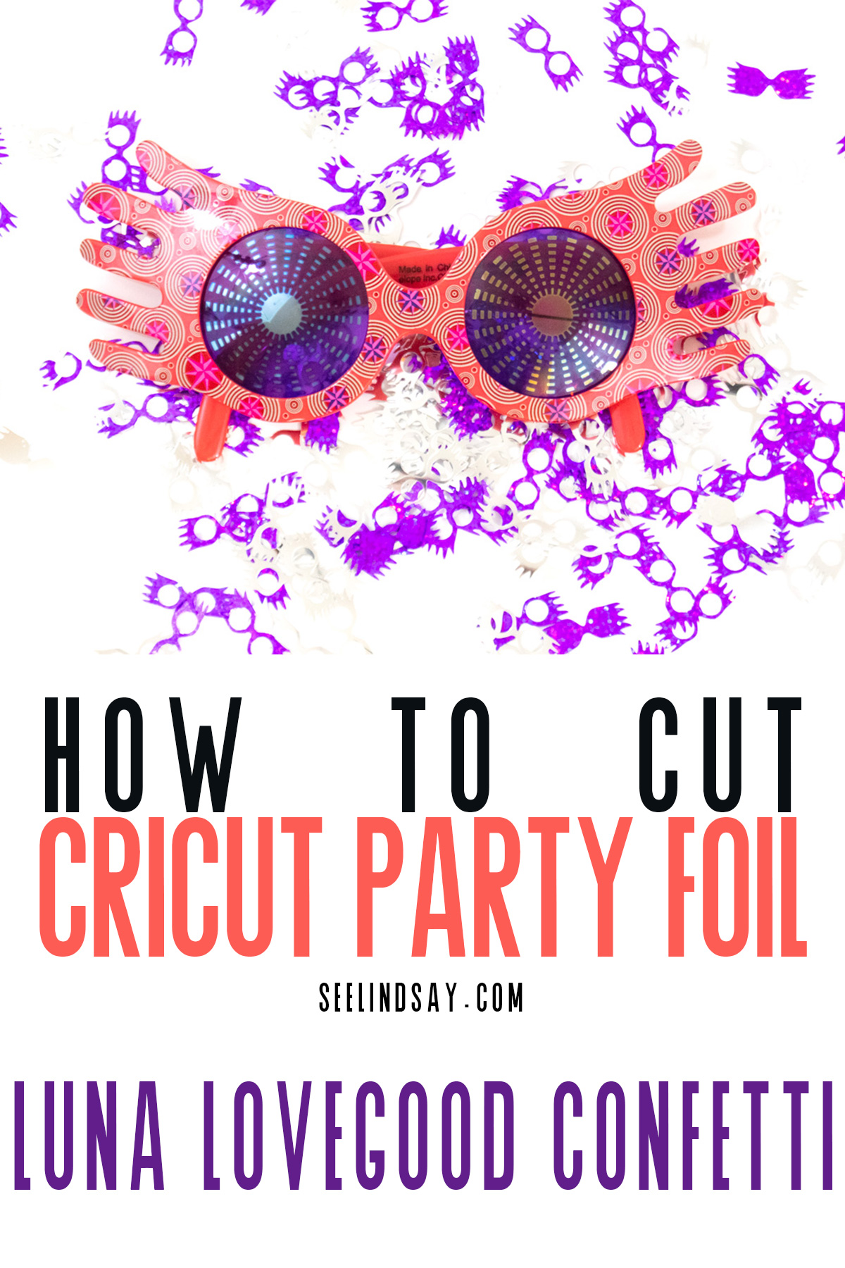 Have you ever wondered how to cut Cricut Party Foil? Here are all the answers you need to know. Create this Harry Potter party confetti using Luna Lovegood's Sprectrespecs SVG file and create your own Harry Potter party. #harrypotterparty #lunalovegood #cricutmade #cricutpartyfoil