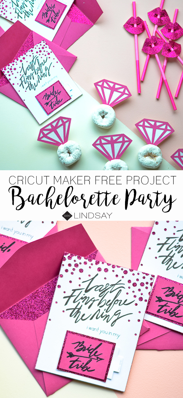 Use the Cricut Maker free projects to create a Bachelorette Party