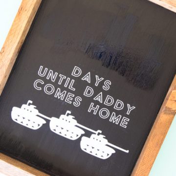 Make your own military countdown for deployed family members. It's the perfect military craft to make with your Cricut. #cricut #cricutmade #military